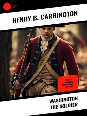 cover image of Washington the Soldier